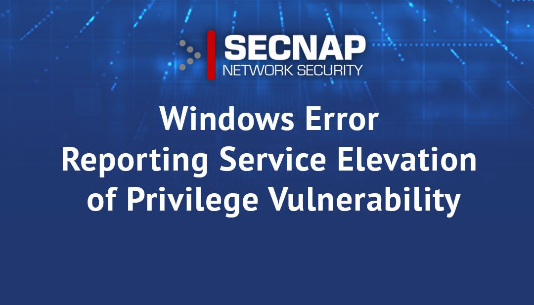 Windows Error Reporting Service Elevation of Privilege Vulnerability